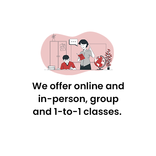 online, in person, one to one classes